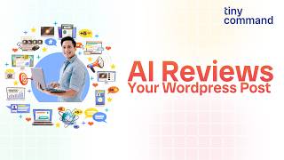 Automate WordPress Content Review with AI | Webhook Workflow in TinyCommand