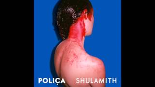 POLIÇA - "Trippin" (Official Audio)