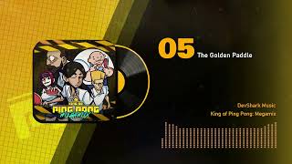 King of Ping-Pong: MEGAMIX - The Golden Paddle | DevShark Music