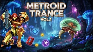 Super Metroid Remix Trance/House Style Music Volume-1