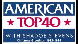 Christmas Greetings on American Top 40 with Shadoe Stevens: 1992-1994