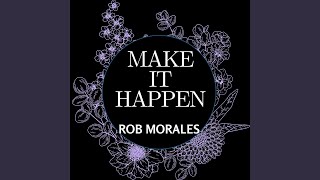Make It Happen