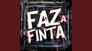 FAZ A FINTA (Slowed)