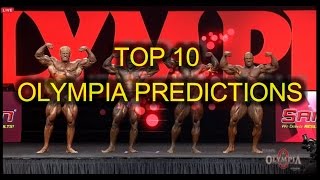 TOP 10 MR OLYMPIA PREDICTIONS - 2016