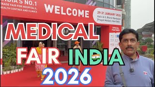 MEDICAL FAIR Delhi || MEDICAL FAIR INDIA 2026 Bharat Mandapam || INDIA'S NO.1 Medical Fair ||