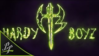 ► The Hardy Boyz || Custom Titantron ᴴᴰ ◄