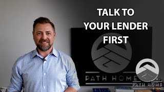 When and How to Find a Lender