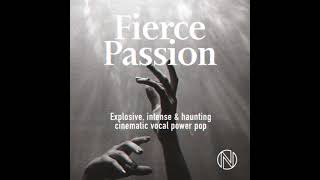 Fierce Passion - Rise and Fall
