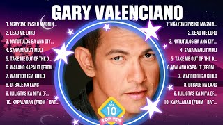 Gary Valenciano Greatest Hits Full Album ▶️ Top Songs Full Album ▶️ Top 10 Hits of All Time