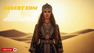 Arabic House Music 2026 | Desert Nights Deep Oriental EDM Mix for Late Vibes 🎧