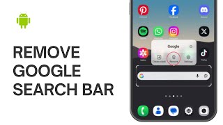 How to Remove Google Search Bar from bottom of screen on Android