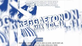 Reggaeton MIx Vol.11 2017 - by @djrubimusic