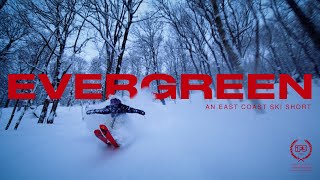 EVERGREEN // an East Coast Ski Short
