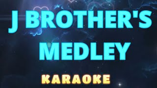 J BROTHERS' Medley KARAOKE #karaoke #music #kantahan #jbrothers