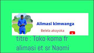 (surprise),Toko koma_frere_ Alimasi et sœur_naomie