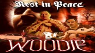 Rest In Peace Woodie (feat. Woodie, Big Tone, Lil Dee, B-Da