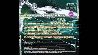 PsyTrance 2026 DJ Set | System Sequence - A.R.G. - (2010) - (Full Album) | Mixed by @aleksandar-1 ॐॐ