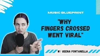 WHY FINGERS CROSSED WENT VIRAL BY LAUREN SPENCER SMITH | MUSIC BLUEPRINT #87
