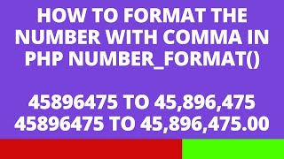 How to format the number with comma in PHP  | number_format()