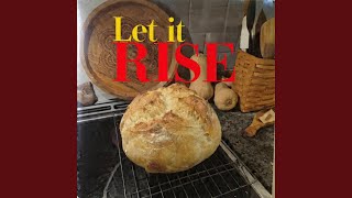 Let It Rise