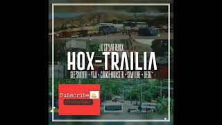 HOX TRAILIA (J.O STYLAH KERERE REMIX)(2023)Gee Smooth (Yoji x Cookie Monster x Sawi Dre x Desiz)