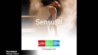 Sensuel. Attachment to the pleasure of the senses