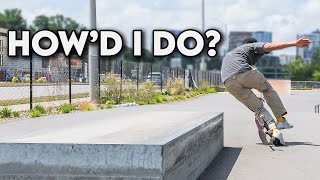 What 4 Months of No Skating Looks Like...