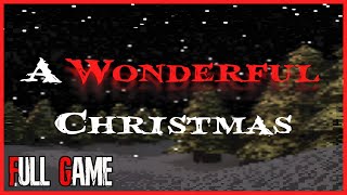 A Wonderful Christmas – Full Game Walkthrough | No Commentary | Horror Game