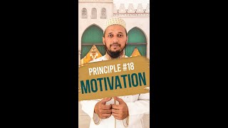 Al-Tayseer Fi Hifz Al-Quran Al-Kareem | Principle #18 for Hifz Al-Quran | Motivation