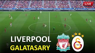 🔴Liverpool vs Galatasaray Live I UEFA Champions League Match Streaming I Video Game Simulation
