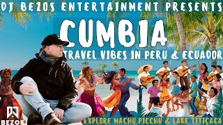 🔥 Cumbia Party: Travel Beats from Peru & Ecuador | Machu Picchu & Lake Titicaca 🎶✨✨