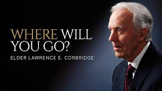 "Stand Forever" Ep. 1 | Will You Stand, or Will You Go Away? | Elder Lawrence E. Corbridge