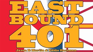 🎵 Eastbound 401 – Jason R. Martin & Eddie Eastman | Original East Coast Country Song