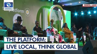 [Full Video] Live Local, Think Global | The Platform