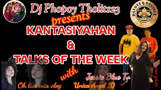 DJ PHOPOY KANTASIYAHAN AND TALK OF THE WEEKS TRAILER