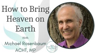 How to Bring Heaven on Earth 🌎