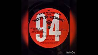 "Here's To Veterans" radio program featuring Country Bill Anderson produced by the VA 1967  #1215