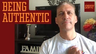 Being Authentic