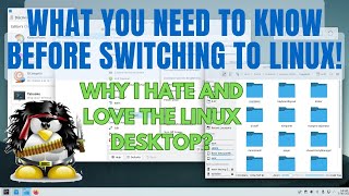 What You Need to Know Before Switching to Linux. My Love Hate Experience With Linux!