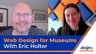 Website Design for Museums with Eric Holter