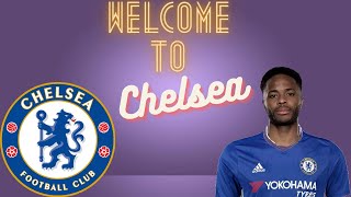 Raheem Sterling Welcome to Chelsea 2022