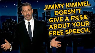 Jimmy Kimmel Doesn't GAF About Your Free Speech.
