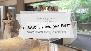 'I SAID I LOVE YOU FIRST' ALBUM RELEASE PARTY  ☎️♥️