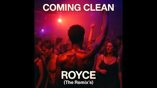 Coming Clean x ROYCE — Deep Sweat Remix (Anniversary Edition) | Underground Dance Mix