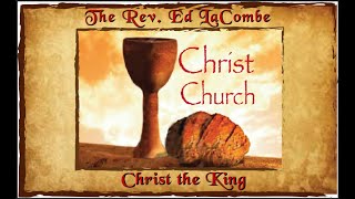 Christ The King Liturgy
