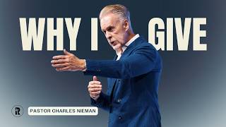 Why I Give | Pastor Charles Nieman | 08 February 2026 | Rhema Bible Church