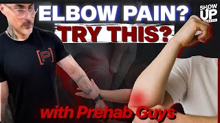 Elbow Pain? TRY THIS! Prehab Guys & Show Up Fitness break down common elbow injuries