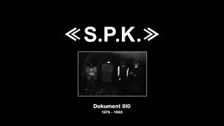 SPK (AUS) - Dokument III0 (LP N.6)