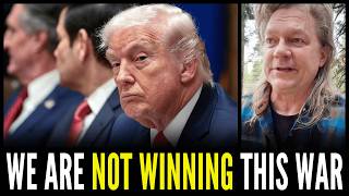 This United States is NOT WINNING This War and Donald Trump is Panicking
