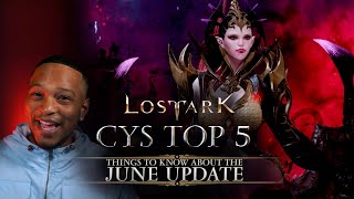 Lost Ark | Top 5 with CyFy: June Update